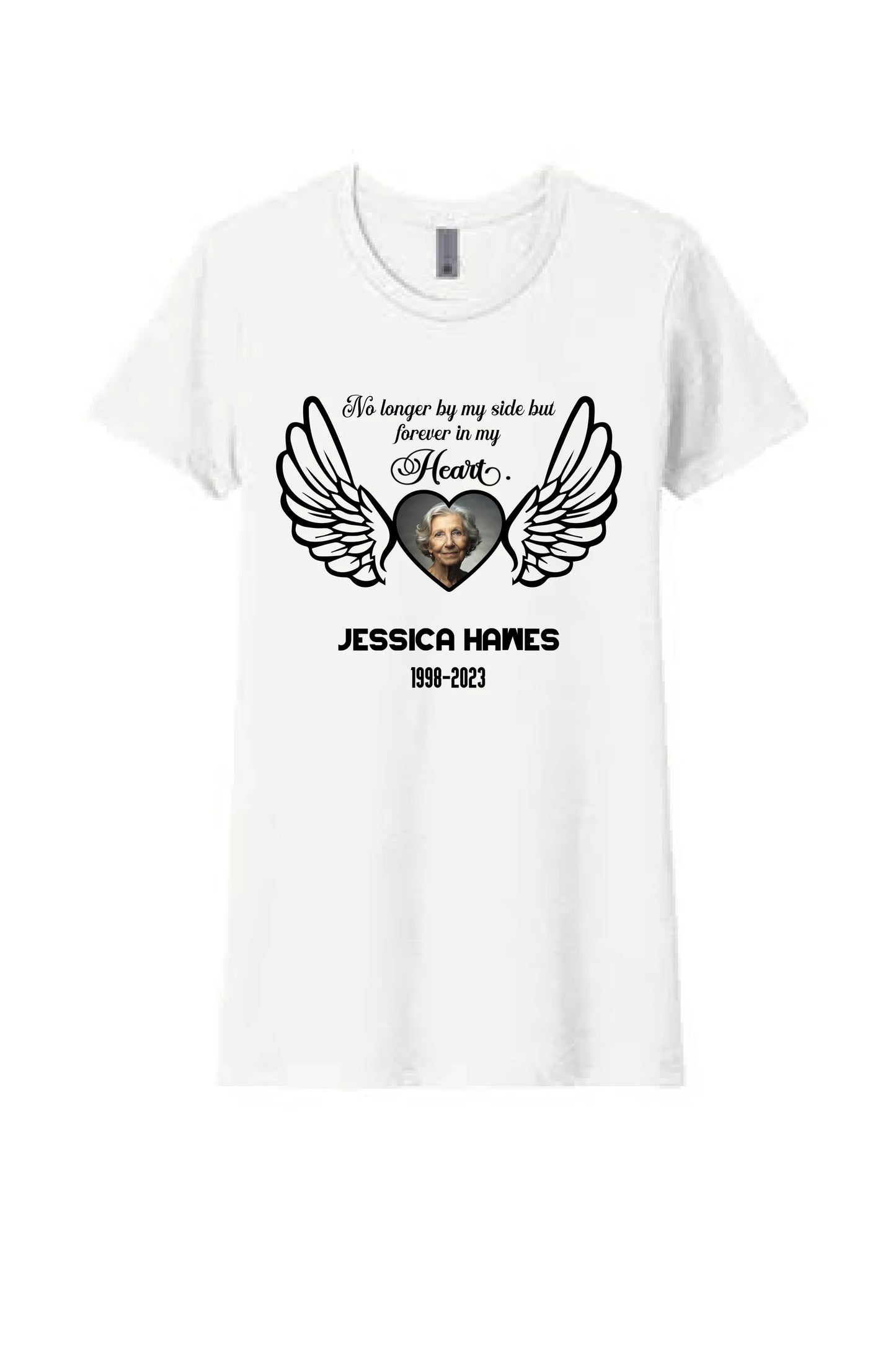In Loving Memory T-shirt | Design 20 - Outta Phx Print shop