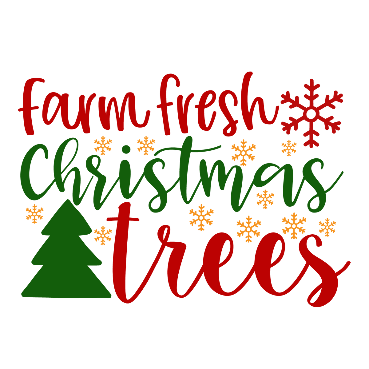 Farm Fresh Christmas Trees ready-to-press Christmas DTF transfer