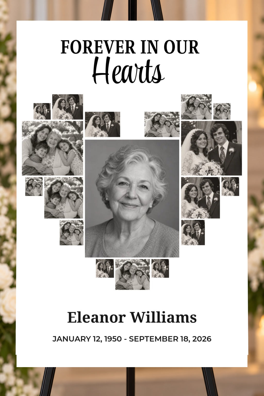 Forever in Our Hearts memorial foam board with sample photos, larger bold name and readable life dates, 24 by 36 inches