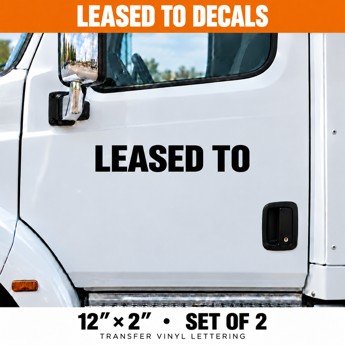 Leased To Vinyl Decals - 12 x 2 in - Set of 2