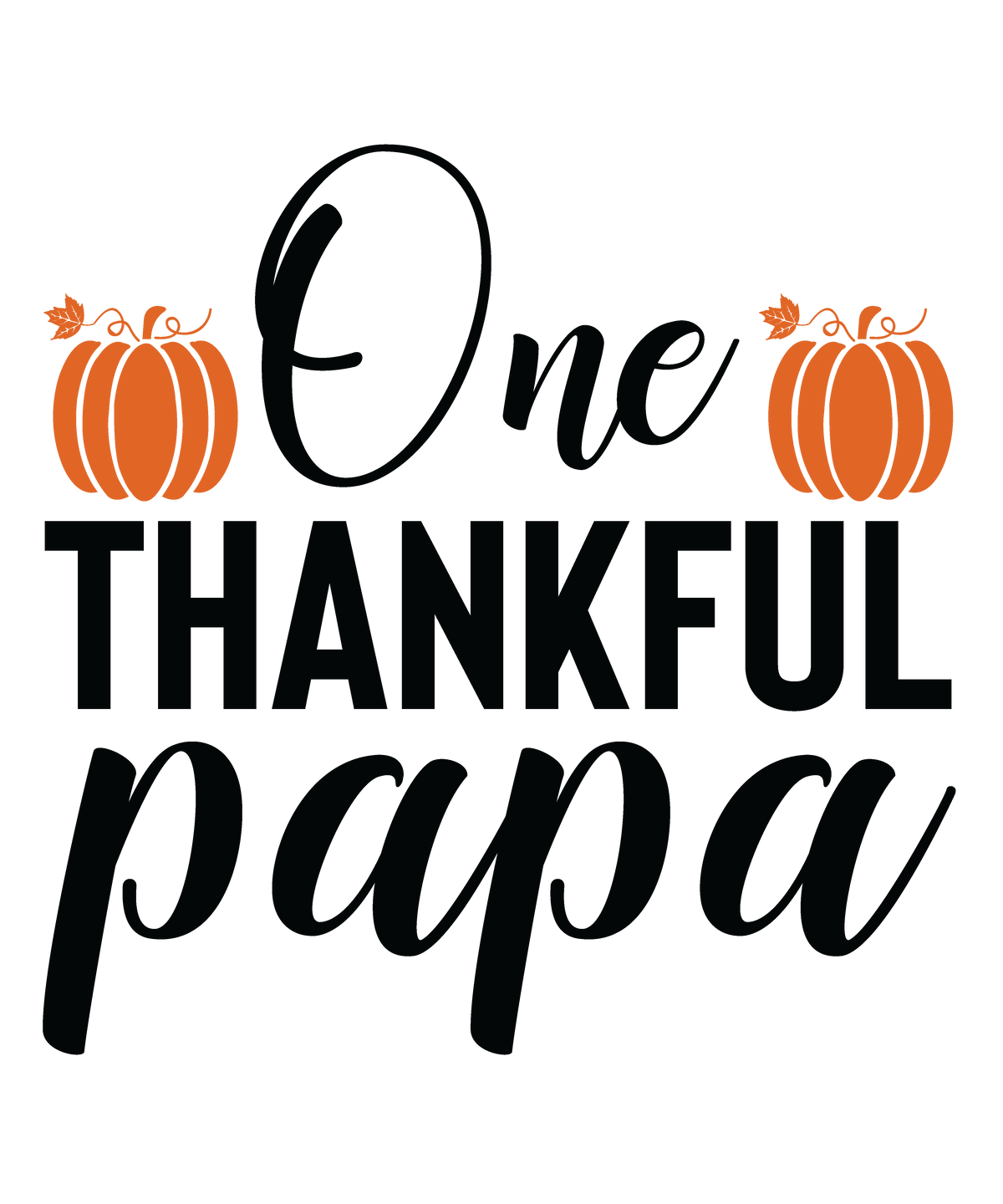 One Thankful Papa fall ready-to-press DTF transfer