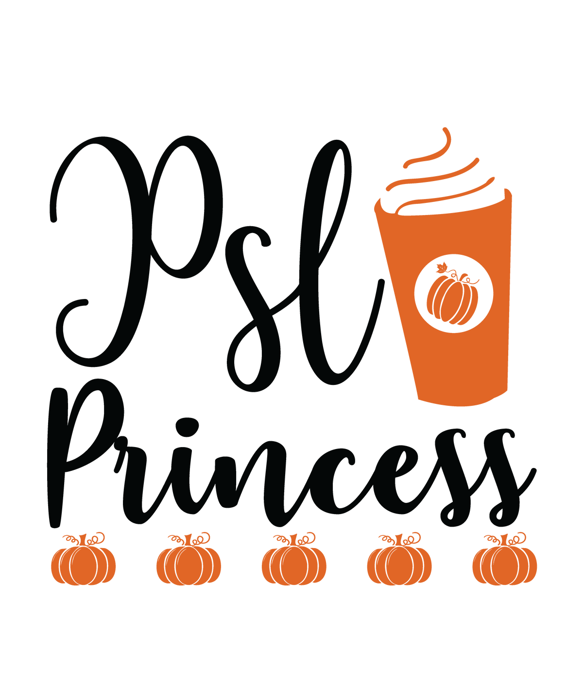 PSL Princess fall ready-to-press DTF transfer