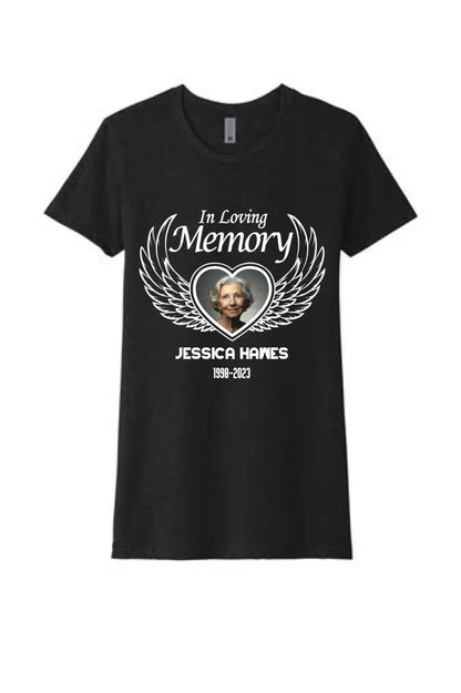 In Loving Memory T-Shirt Design #4 - Outta Phx Print shop