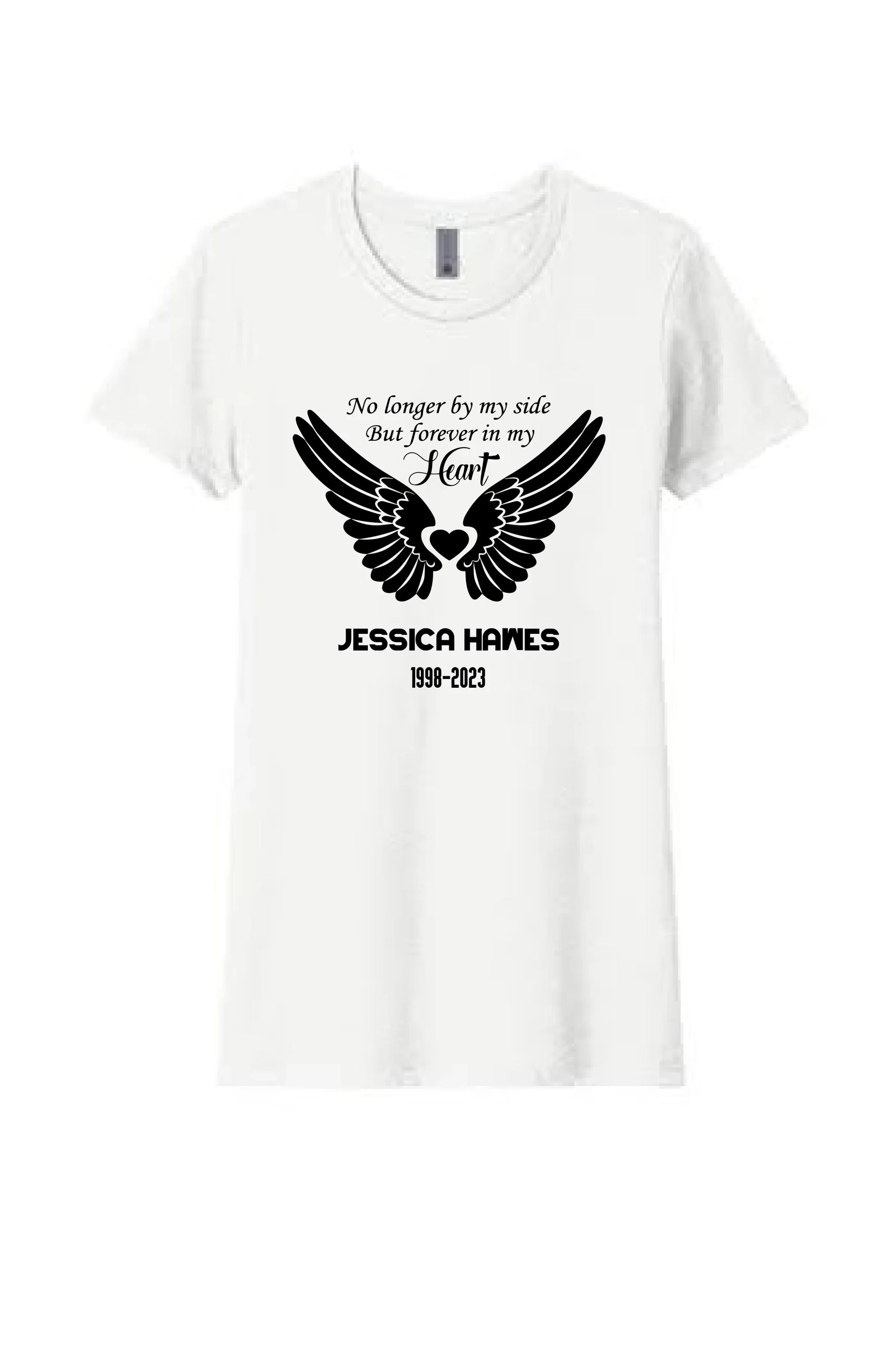 In Loving Memory T-shirt | Design 21 - Outta Phx Print shop