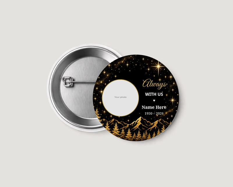 Always With Us — Black and Gold Stars personalized 2.25-inch memorial button