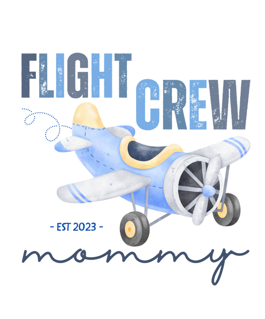 Flight Crew Mommy airplane birthday ready-to-press DTF transfer