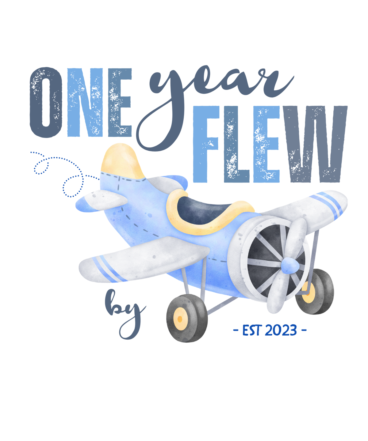 One Year Flew By airplane first birthday ready-to-press DTF transfer