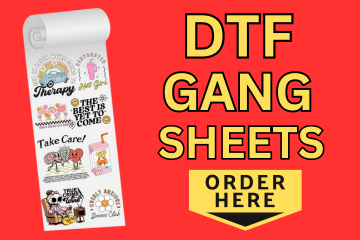 DTF Gang Sheet Transfers