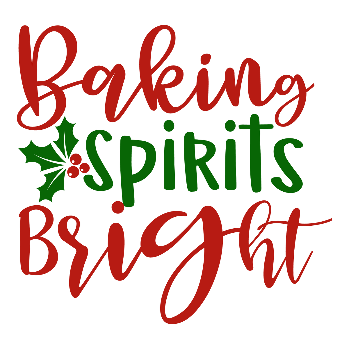 Baking Spirits Bright ready-to-press Christmas DTF transfer