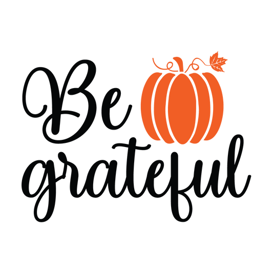 Be Grateful fall ready-to-press DTF transfer