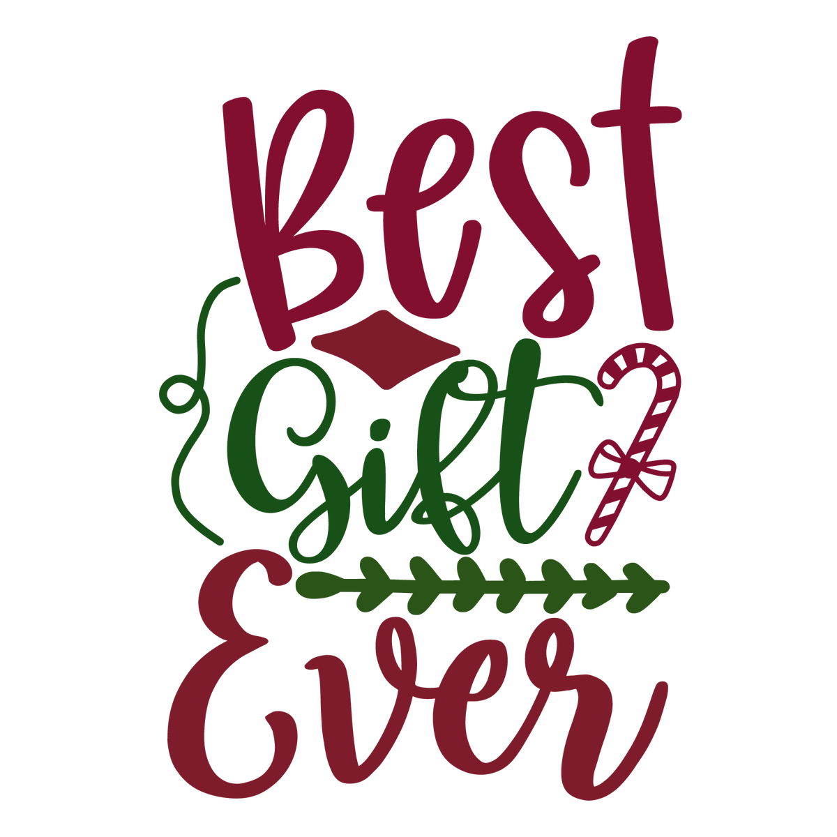 Best Gift Ever ready-to-press Christmas DTF transfer from Outta Phx Print Shop