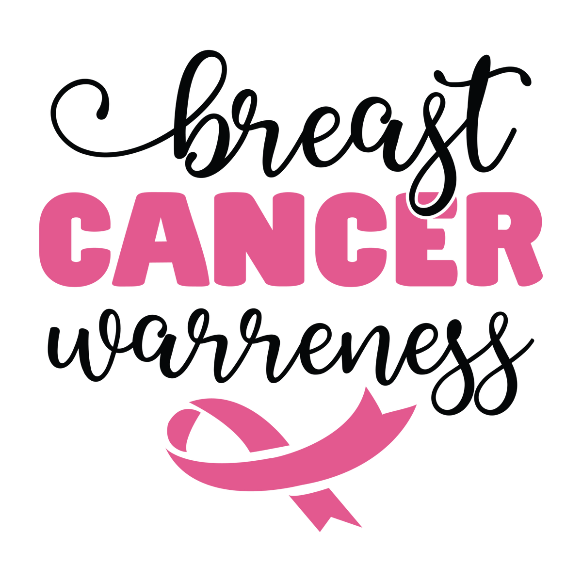 Breast Cancer Awareness lettering with pink CANCER, black script and a large curved pink ribbon.