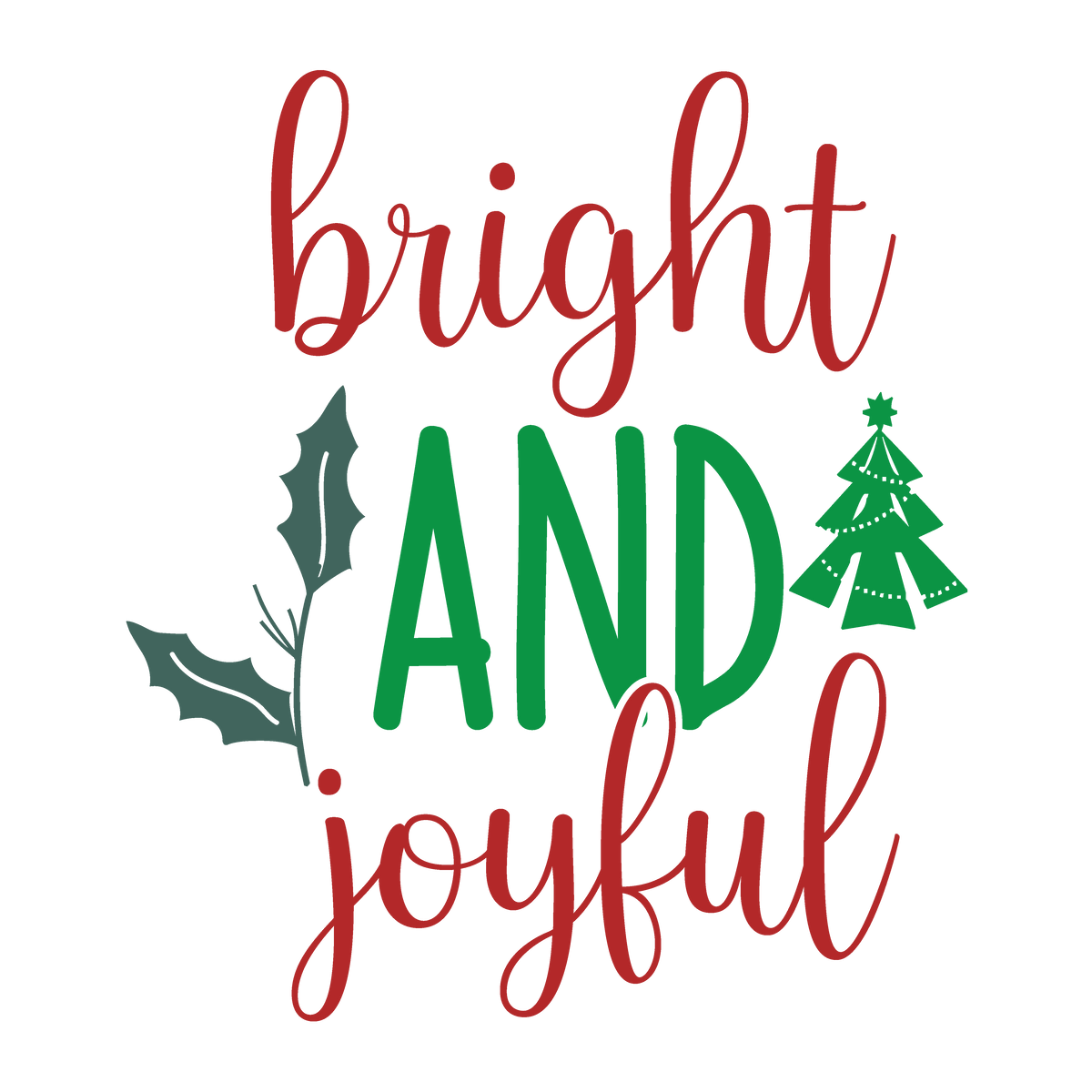 Bright and Joyful Christmas ready-to-press DTF transfer