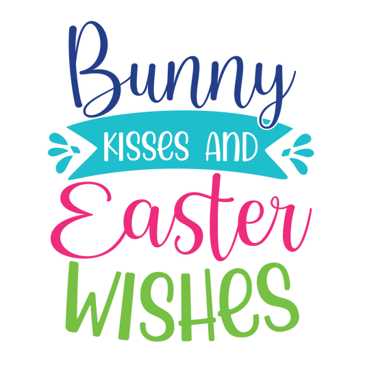 Bunny Kisses and Easter Wishes Easter ready-to-press DTF transfer
