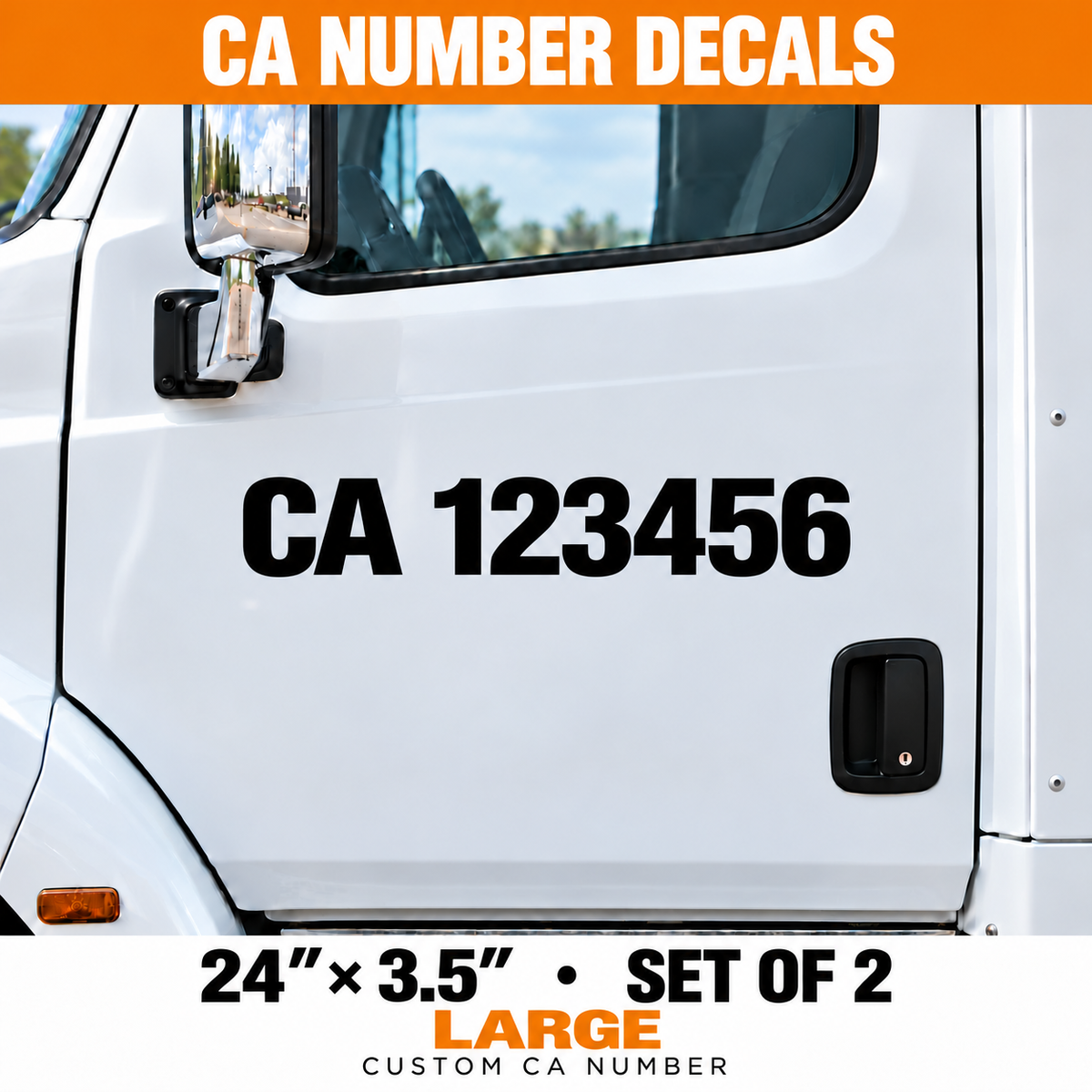 Custom Large CA Number Truck Decals - 24 x 3.5 in - Set of 2