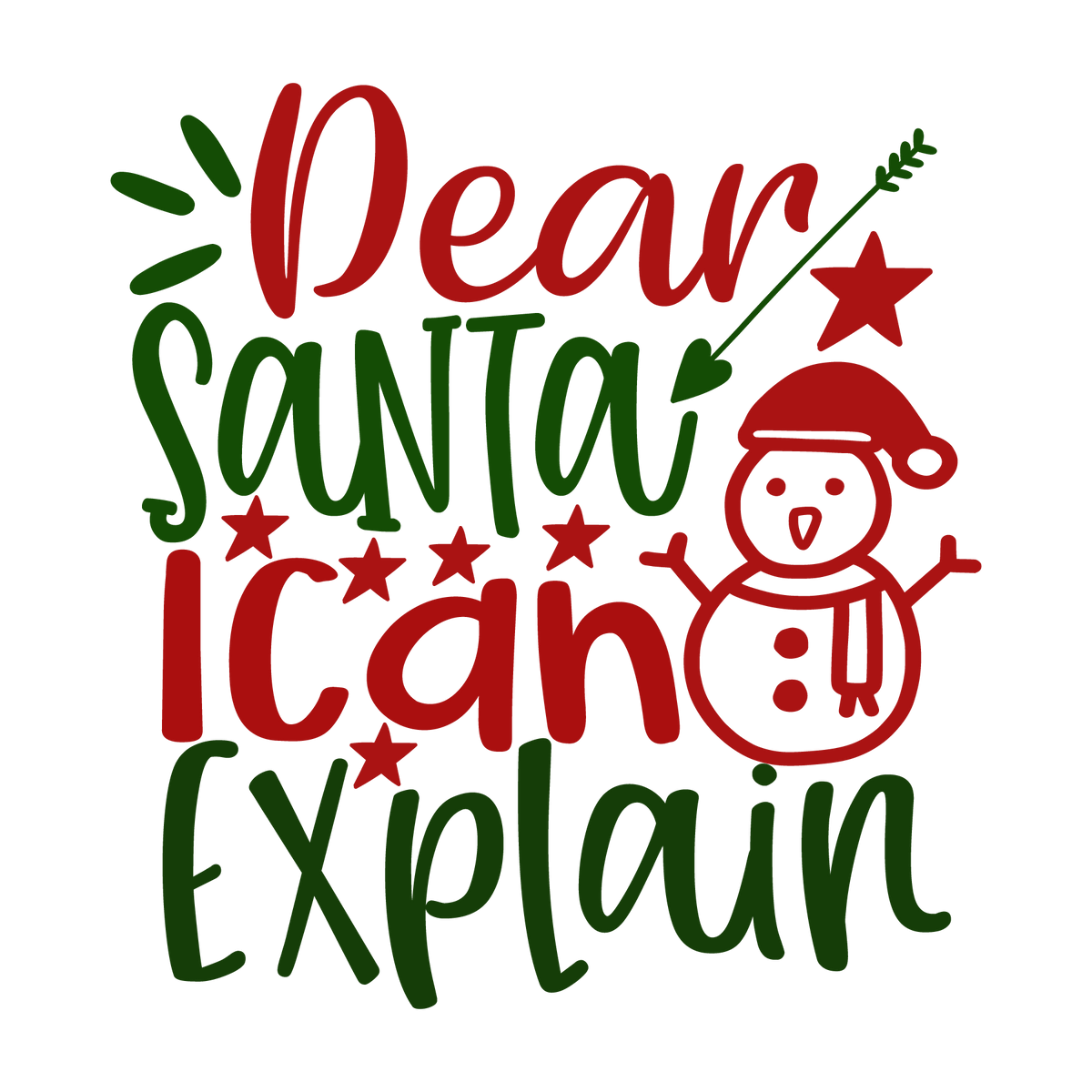 Dear Santa I Can Explain ready-to-press Christmas DTF transfer from Outta Phx Print Shop