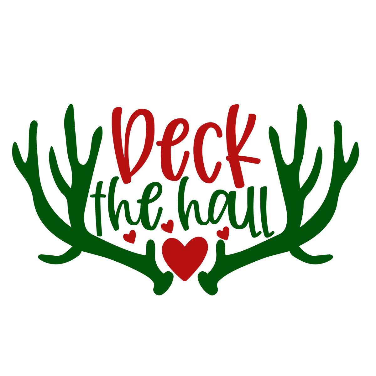 Deck The Hall ready-to-press Christmas DTF transfer