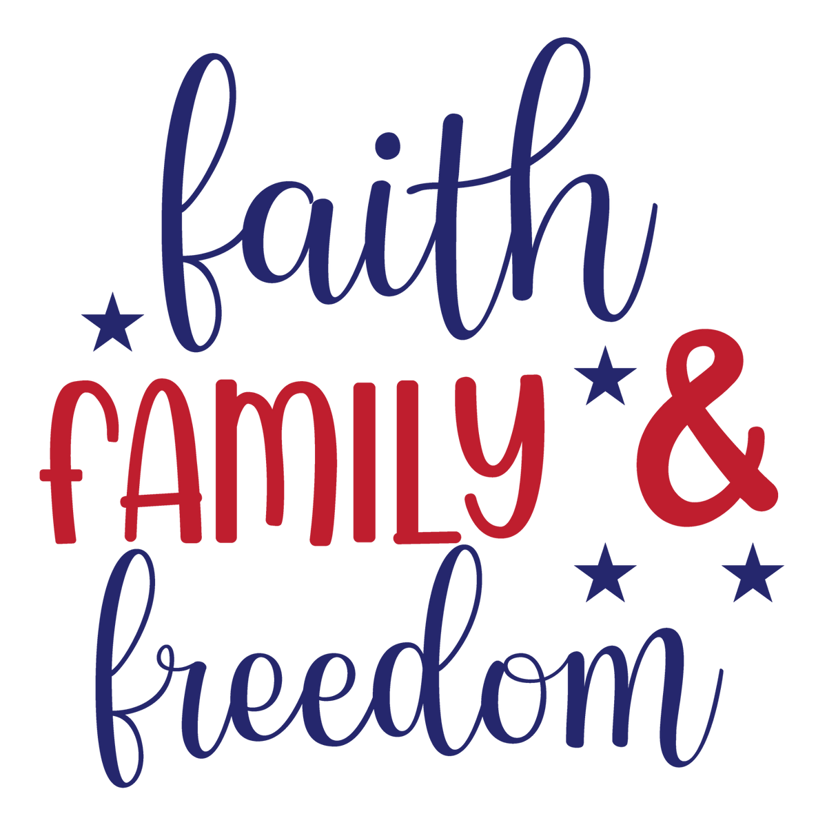 Faith Family and Freedom in bold stacked red and navy lettering.