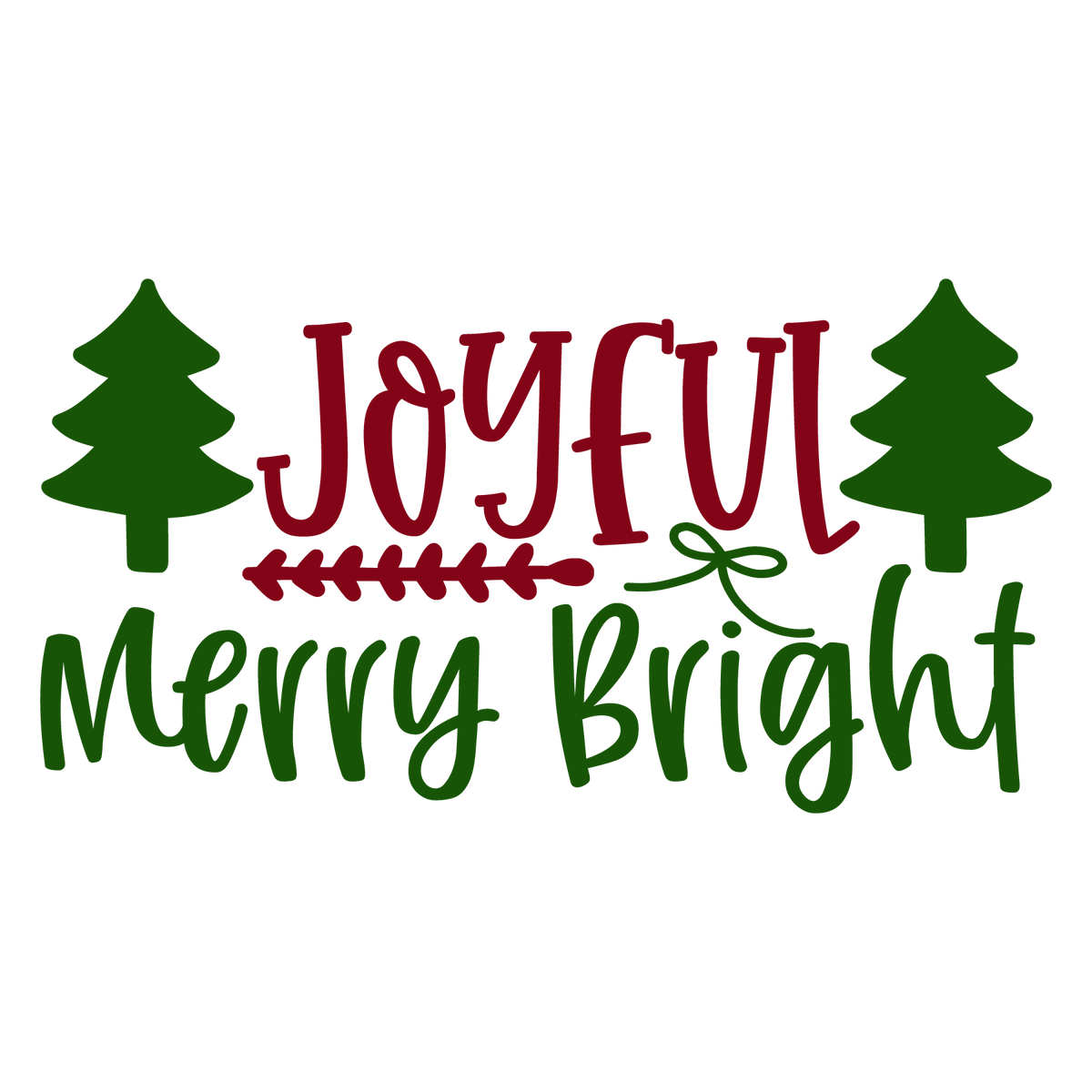 Joyful Merry Bright ready-to-press Christmas DTF transfer from Outta Phx Print Shop