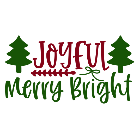 Joyful Merry Bright ready-to-press Christmas DTF transfer from Outta Phx Print Shop