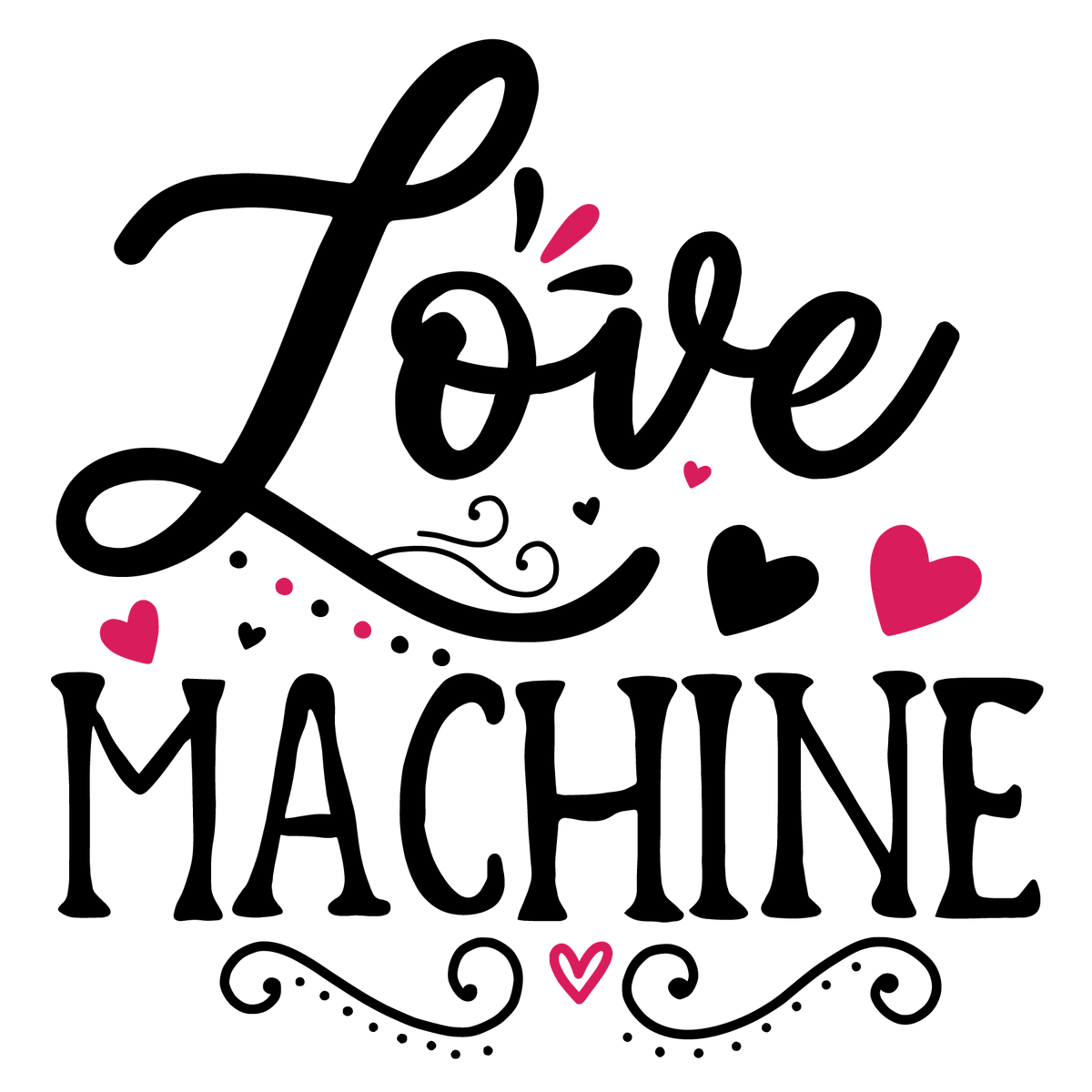Love Machine ready-to-press Valentine DTF transfer from Outta Phx Print Shop