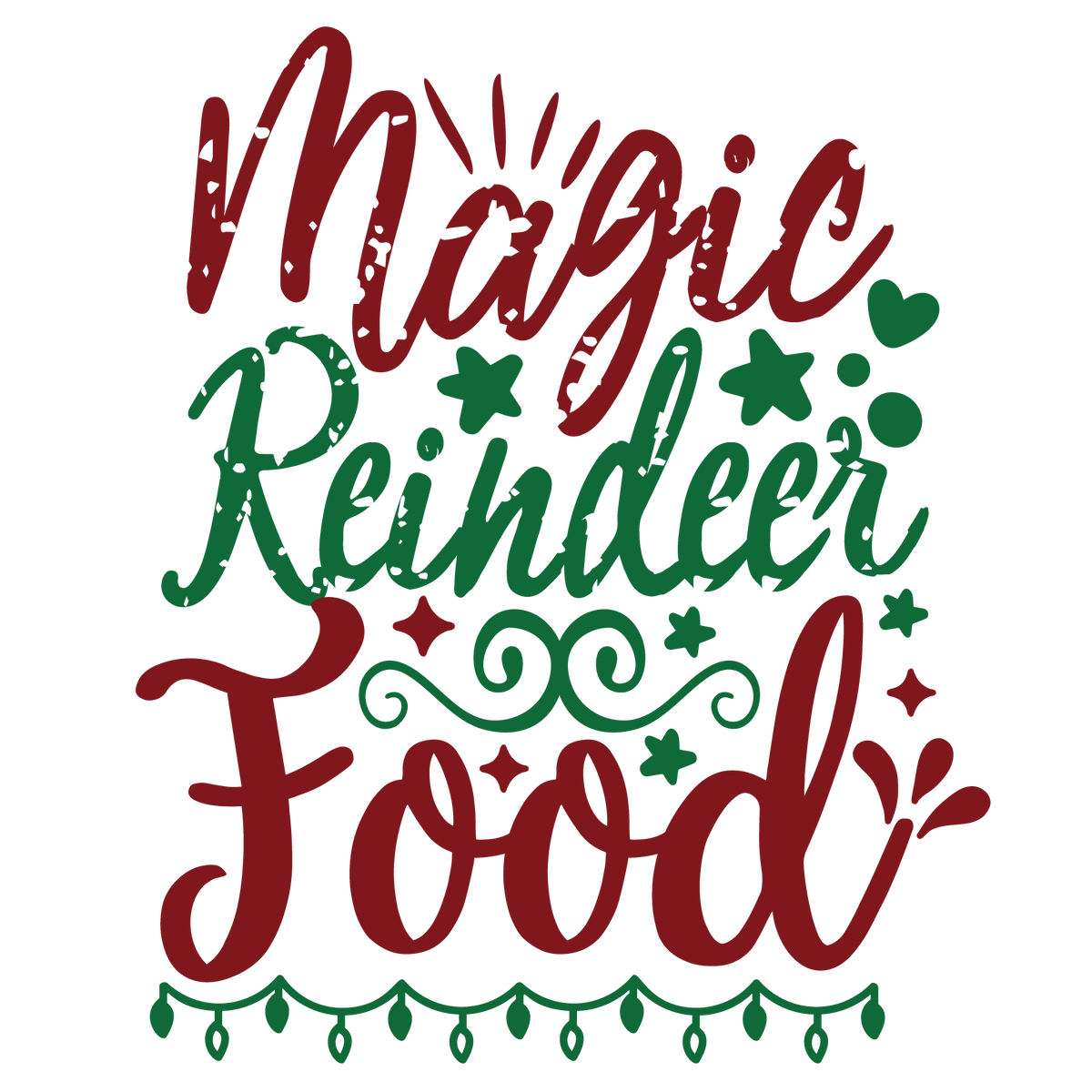 Magic Reindeer Food ready-to-press Christmas DTF transfer