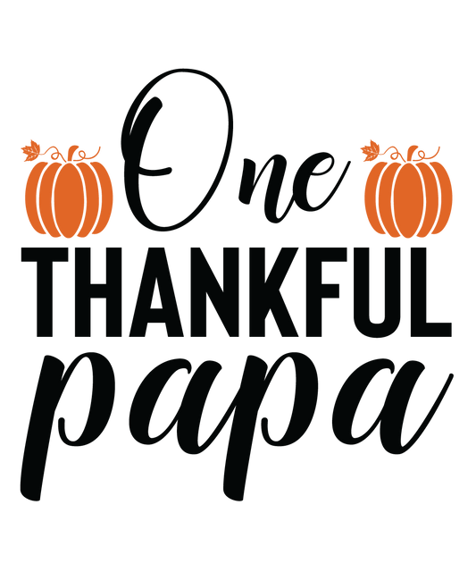 One Thankful Papa fall ready-to-press DTF transfer