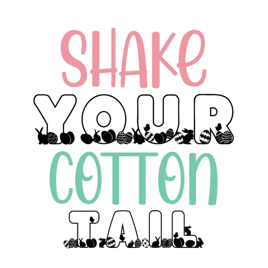 Shake Your Cotton Tail Easter ready-to-press DTF transfer