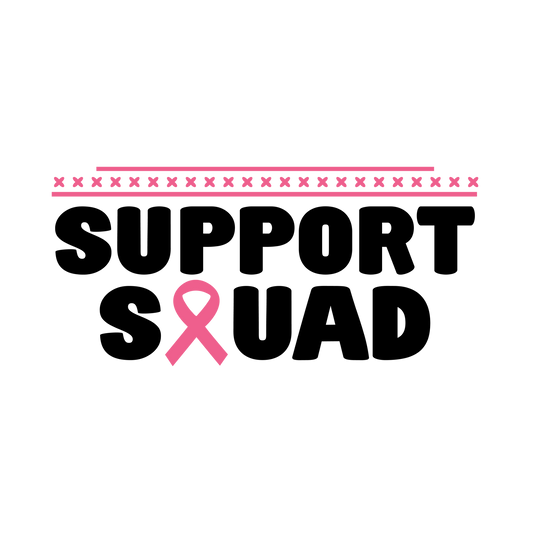 Black Support Squad lettering with a pink ribbon replacing the Q and a pink stitched-style border.
