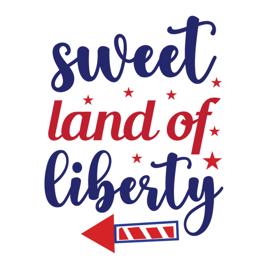 Sweet Land of Liberty red and navy typography with an arrow accent.