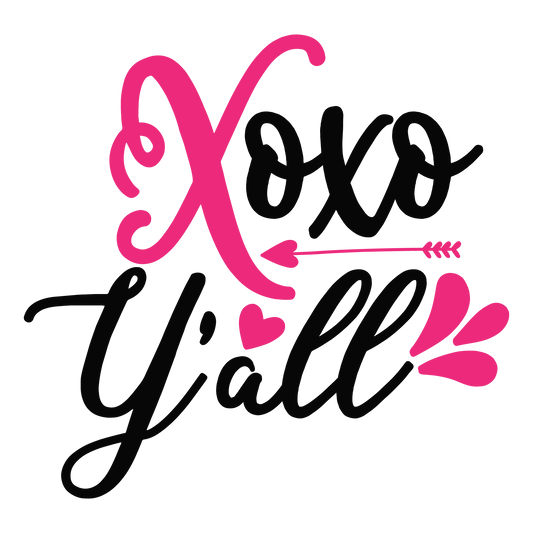XOXO Yall ready-to-press Valentine DTF transfer from Outta Phx Print Shop